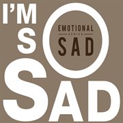 Emotional Series Sad cover image