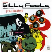 Best Of Silly Fools [The Single] cover image