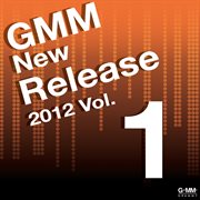 Gmm New Release 2012, Vol. 1 cover image