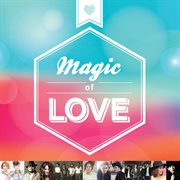 Magic Of Love cover image