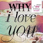 Why I Love You cover image
