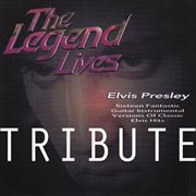 The legend lives: elvis presley cover image