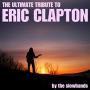 A tribute to eric clapton cover image