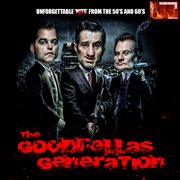 The goodfellas generation cover image