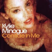 Confide in me : the irresistible Kylie cover image