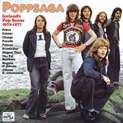 Poppsaga: iceland's pop scene 1972-1977 cover image