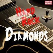 Hard rock diamonds cover image