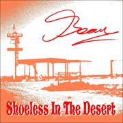 Shoeless in the desert - beau cover image