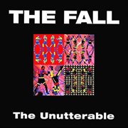 The unutterable (special deluxe edition) cover image
