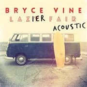 Lazier fair: acoustic : Acoustic cover image