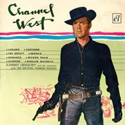 Channel West! cover image