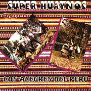 Super huaynos cover image