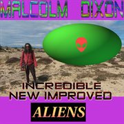Incredible new improved aliens cover image