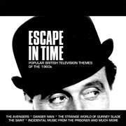 Escape in time: popular british television themes of the 1960s cover image