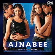 Ajnabee (original motion picture soundtrack) cover image