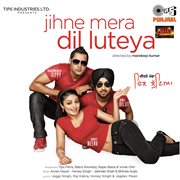 Jihne Mera Dil Luteya (Original Motion Picture Soundtrack) cover image