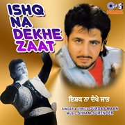Ishq Na Dekhe Zaat cover image