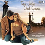 Tera jadoo chal gayaa (original motion picture soundtrack) cover image