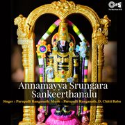 Annamayya Srungara Sankeerthanalu cover image