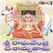 Sri Raghavendra Dasamruthalu cover image
