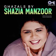 Ghazals by shazia manzoor cover image