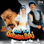 Aaj ka goonda raaj (original motion picture soundtrack) cover image