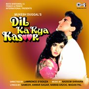 Dil ka kya kasoor (original motion picture soundtrack) cover image