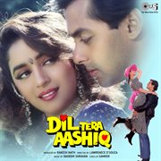 Dil tera aashiq (original motion picture soundtrack) cover image