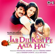 Jab dil kisi pe aata hai (original motion picture soundtrack) cover image