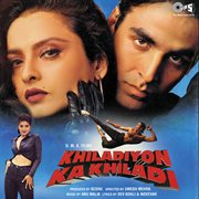 Khiladiyon ka khiladi (original motion picture soundtrack) cover image