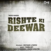 Rishte ki deewar (original motion picture soundtrack) cover image