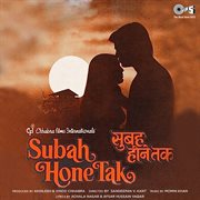 Subah hone tak (original motion picture soundtrack) cover image