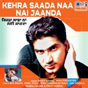 Kehra Saada Naa Nai Jaanda cover image