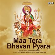 Maa tera bhavan pyara (mata bhajan) cover image