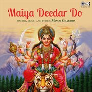 Maiya deedar do (mata bhajan) cover image
