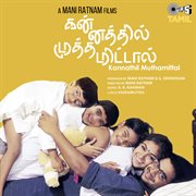 Kannathil Muthamittal (Original Motion Picture Soundtrack) cover image