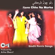 Rano Chho Na Murke cover image