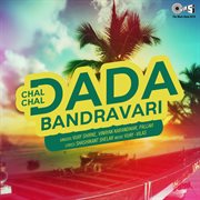 Chal Chal Dada Bandravari cover image