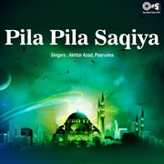 Pila Pila Saqiya cover image