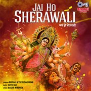 Jai ho sherawali (mata bhajan) cover image