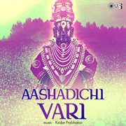 Aashadichi Vari cover image
