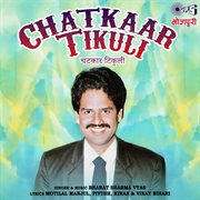 Chatkaar Tikuli cover image