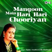 Mangoon Main Hari Hari Chooriyan cover image