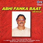 Abhi Fanka Baat cover image