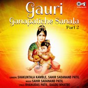 Gauri Ganapatiche Sanala Pt. 2 cover image