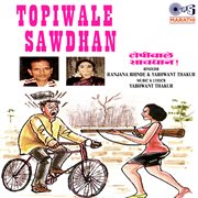 Topiwale Sawdhan cover image