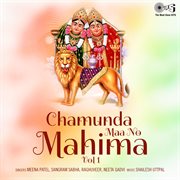 Chamunda Maa No Mahima Vol 1 cover image