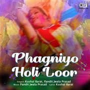 Phagniyo Holi Loor cover image