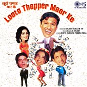 Looto Thapper Maar Ke cover image