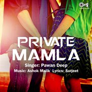 Private Mamla cover image